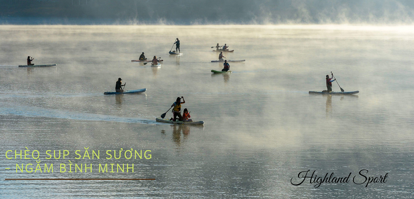 Chèo Sup Săn Sương Ngắm Bình Minh